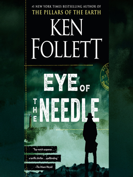 Title details for Eye of the Needle by Ken Follett - Available